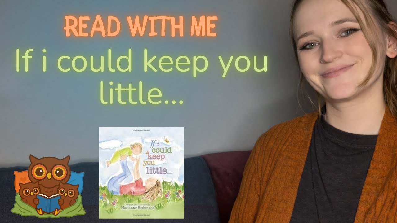 Read With Me: If I Could Keep You Little | Bedtime Story Read Aloud for Toddlers