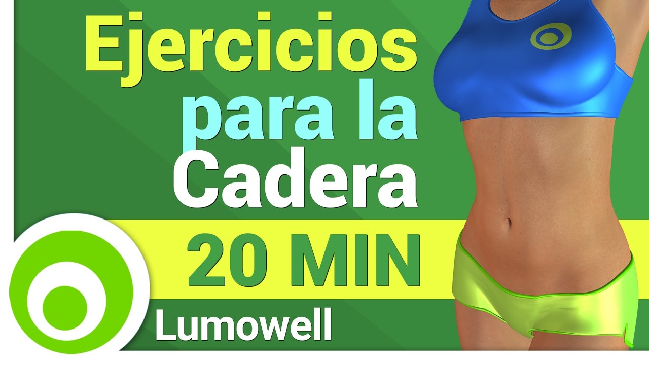 Ejercicios para la Cadera