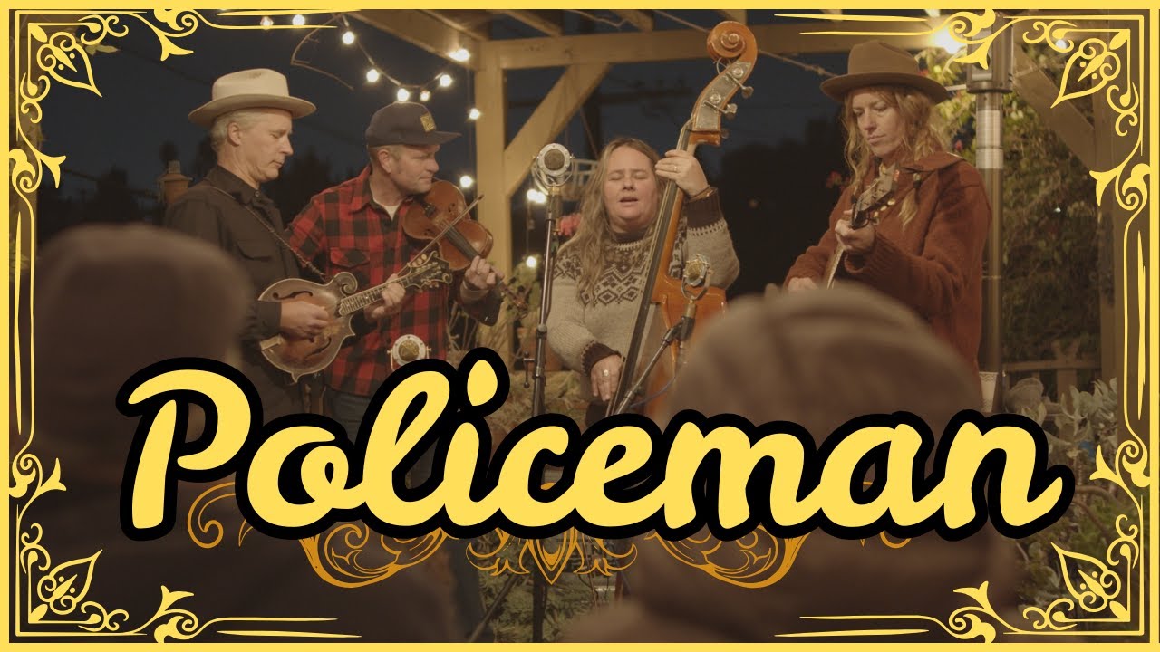 Policeman by Foghorn Stringband