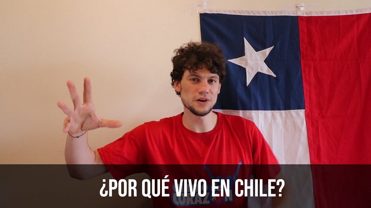 &iquest;Por Qu&eacute; Vivo en Chile? Explicado por un Gringo 🇺🇸