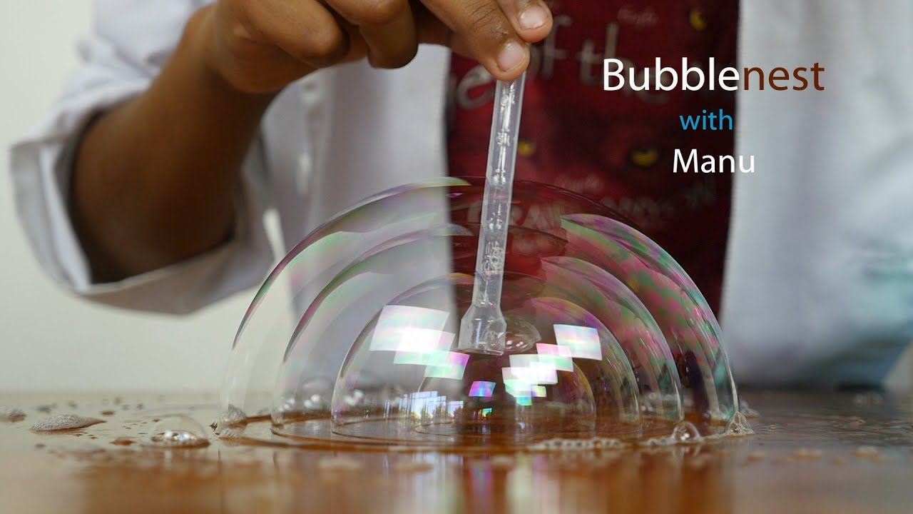 Science it with Manu - Bubblenest