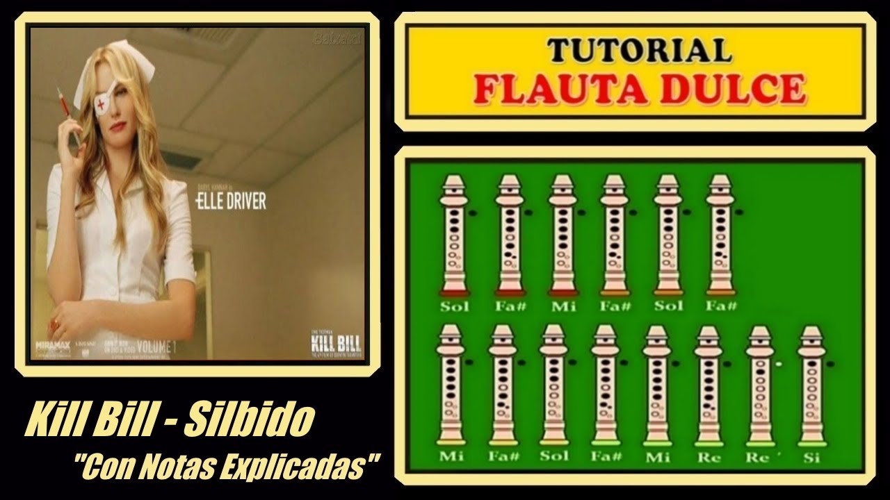 Kill Bill - Silbido - Twisted Nerve en Flauta Dulce 