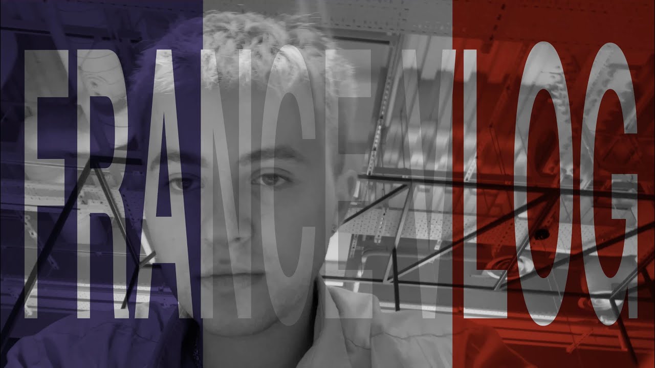 EWAN VAITES VLOG SEASON 2 E5 [France Trip]