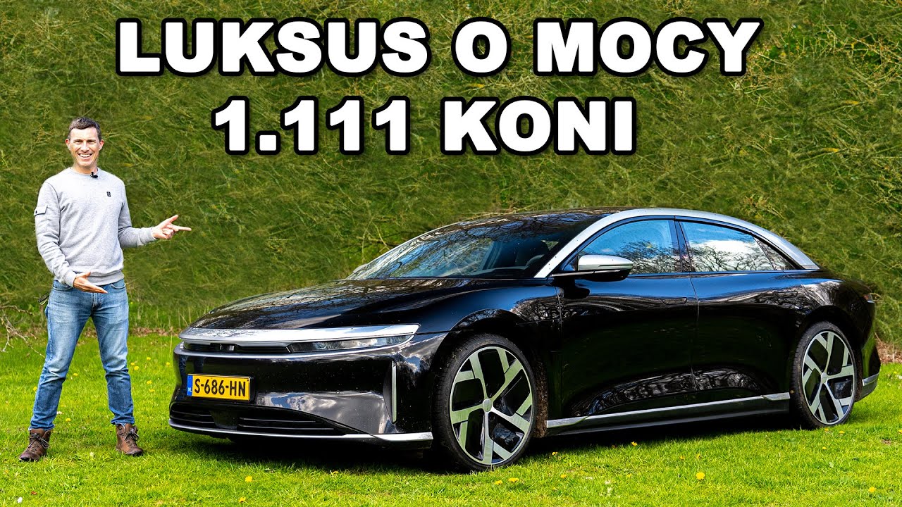 Recenzja nowego Lucid Air!