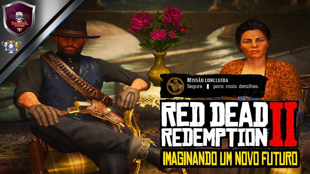 Red Dead Redemption 2 | Imaginando Um Novo Futuro - Ouro.