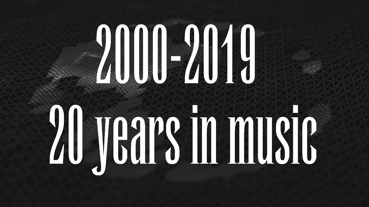 **REUPLOAD** 2000-2019 Mashup | 200 songs from the last 20 years