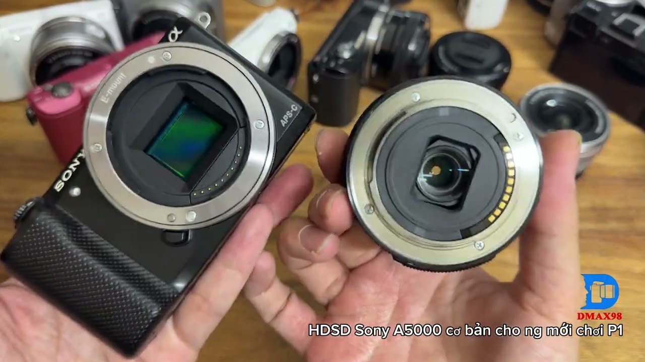 Hdsd cơ bản sony A5000 cho người mới chơi p1