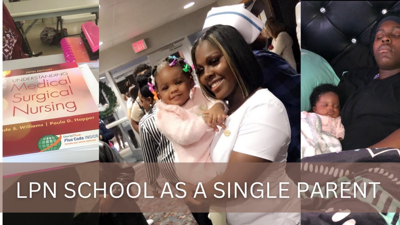 NURSING SCHOOL AS A SINGLE PARENT