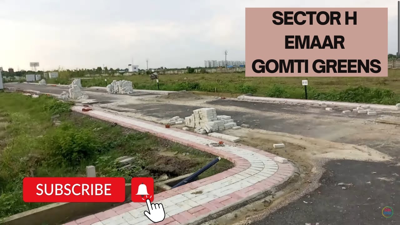 Sector H at Emaar Gomti Greens, Lucknow / Development Update