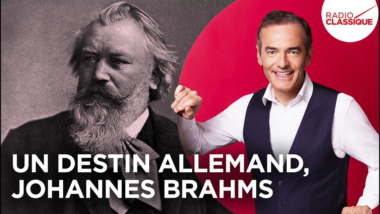 Franck Ferrand Raconte : Un destin allemand, Johannes Brahms (Les Grands Dossiers de l'Histoire)