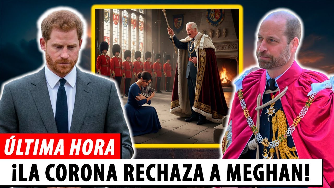 Meghan EXIGE Volver a la Corona y el Rey Carlos la RECHAZA – Harry y Meghan QUEDAN FUERA