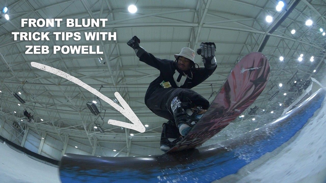 Trick Tip | Front Blunts with Zeb Powell