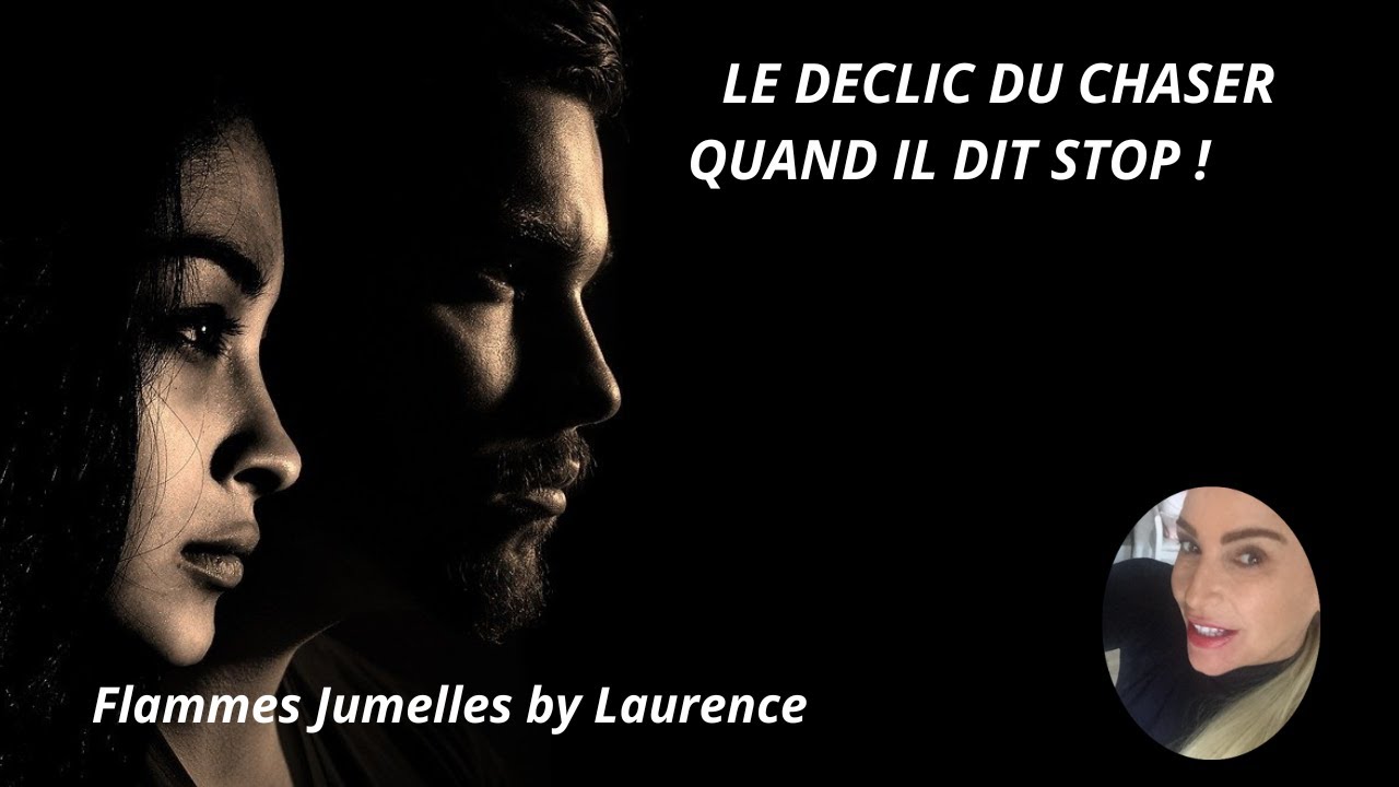LE DECLIC DU CHASER QUAND IL DIT STOP !
