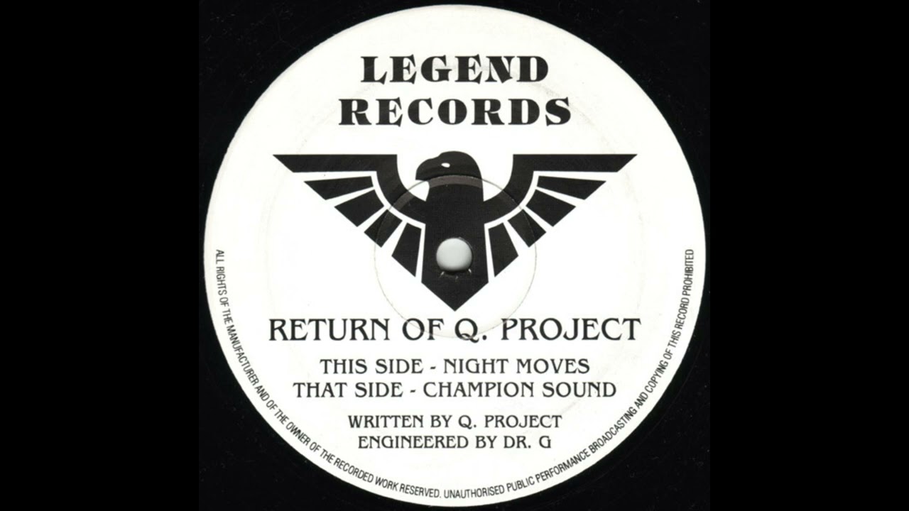 Q Project - Champion Sound - Legend Records