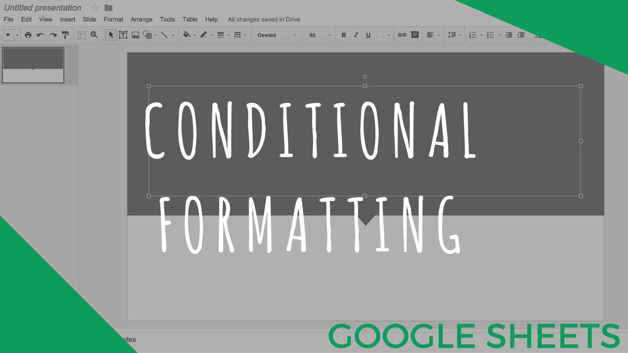 Conditional Formatting