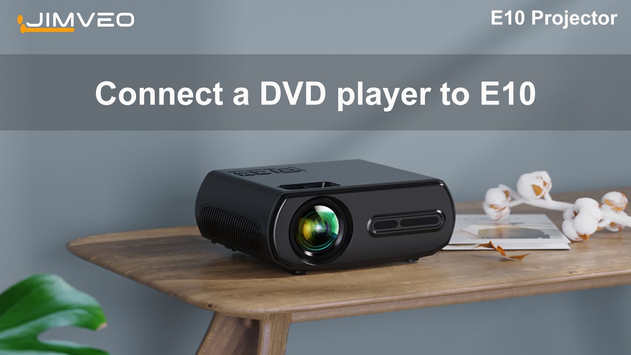 E10 Connect a DVD player to the projector