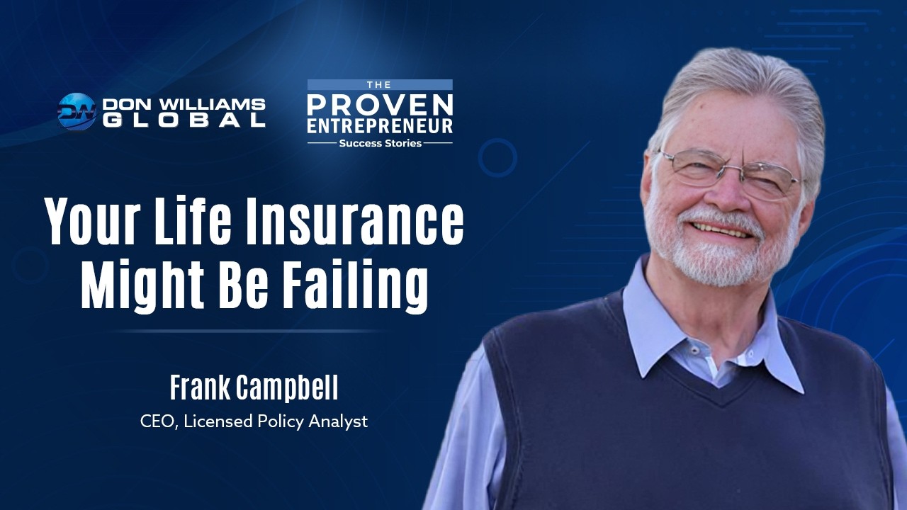 Life Insurance Mistakes Entrepreneurs Make | Frank Campbell Explains What Most Policies Miss