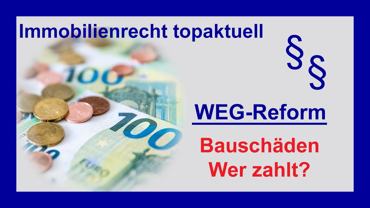 WEG-Recht - Bauschäden - Wer zahlt? | Tutorial