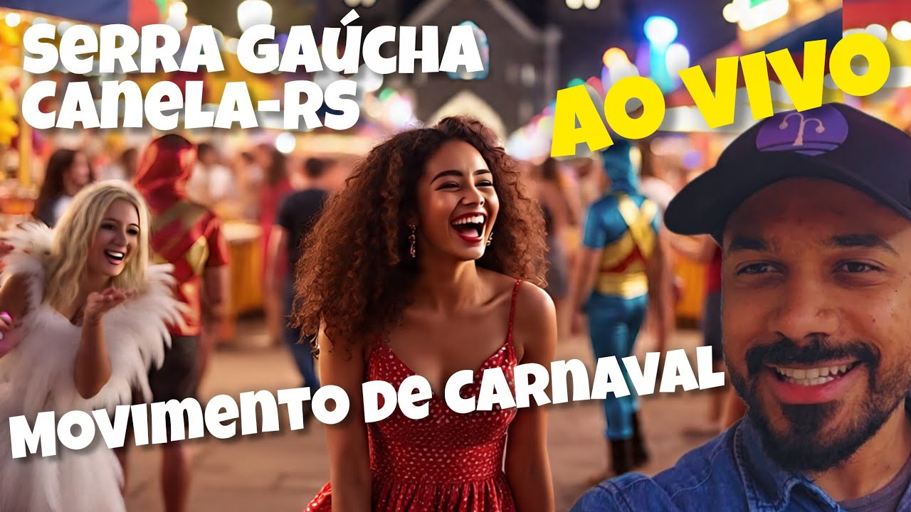 AO VIVO direto da Serra Gaúcha em Canela-RS | Movimento de Carnaval no Centro