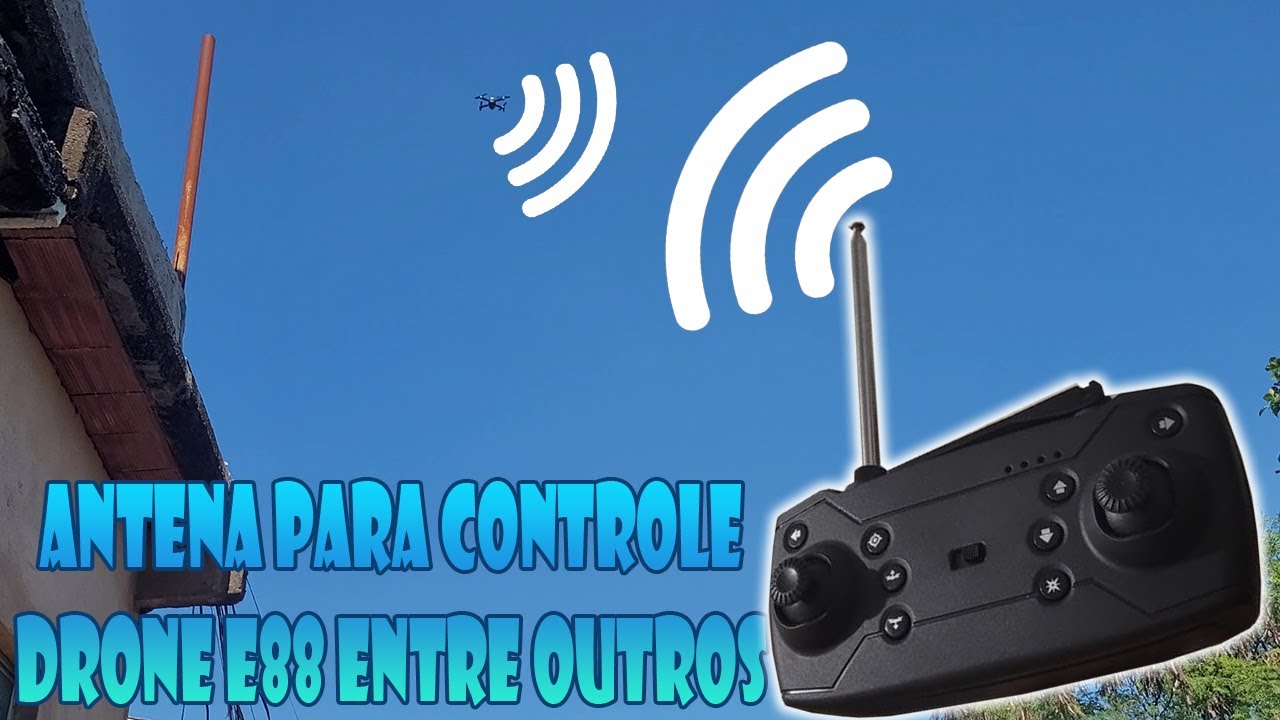 Coloquei uma ANTENA no CONTROLE do DRONE E88 e aumentei a distancia de VOO!!!