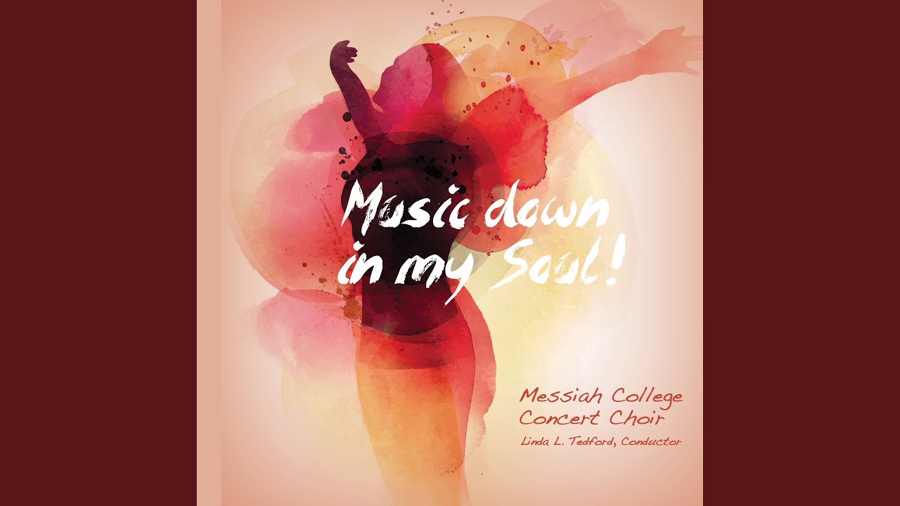 Music Down in My Soul (Arr. M. Hogan)