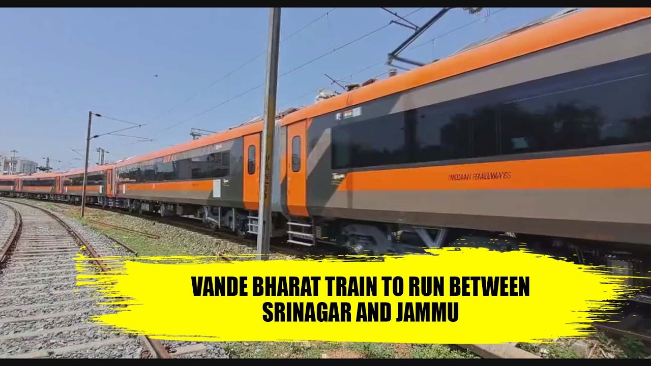 Direct Vande Bharat Train To Run Between Srinagar And Jammu From March 1