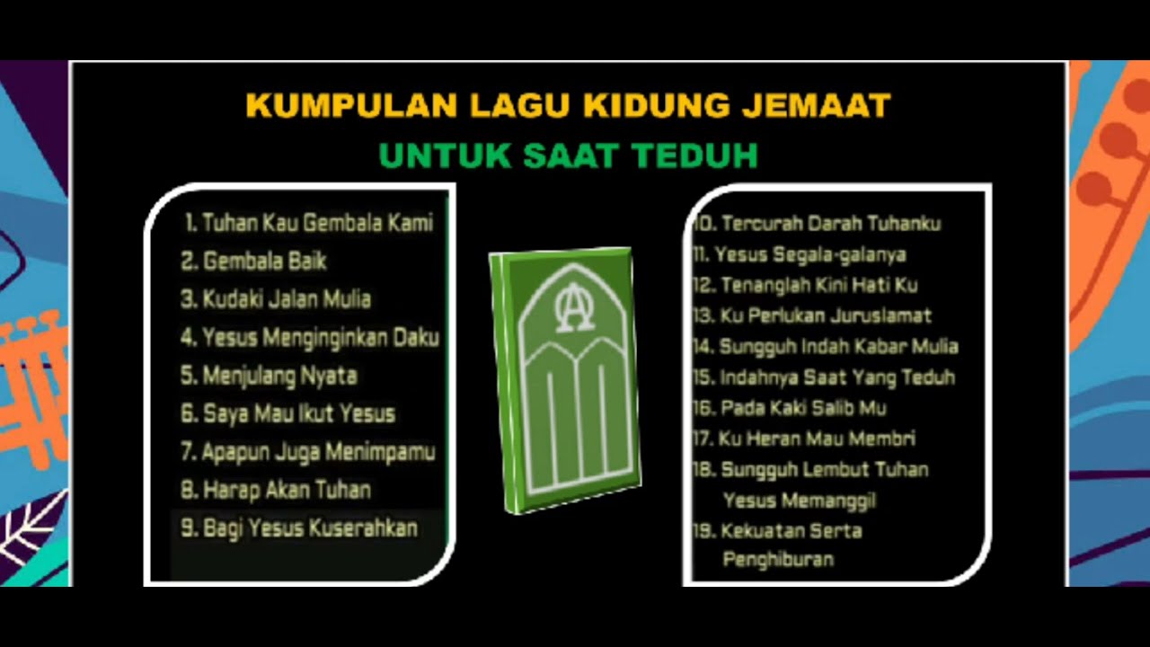Kumpulan  Lagu Kidung Jemaat untuk Saat Teduh #lagurohani #kristen #kidungjemaat #kj