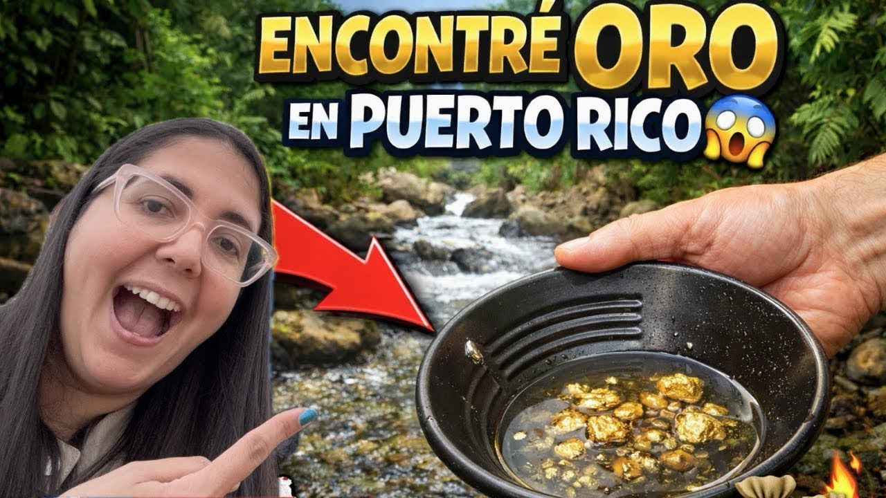 BUSCANDO ORO en Río de Puerto Rico 🇵🇷 