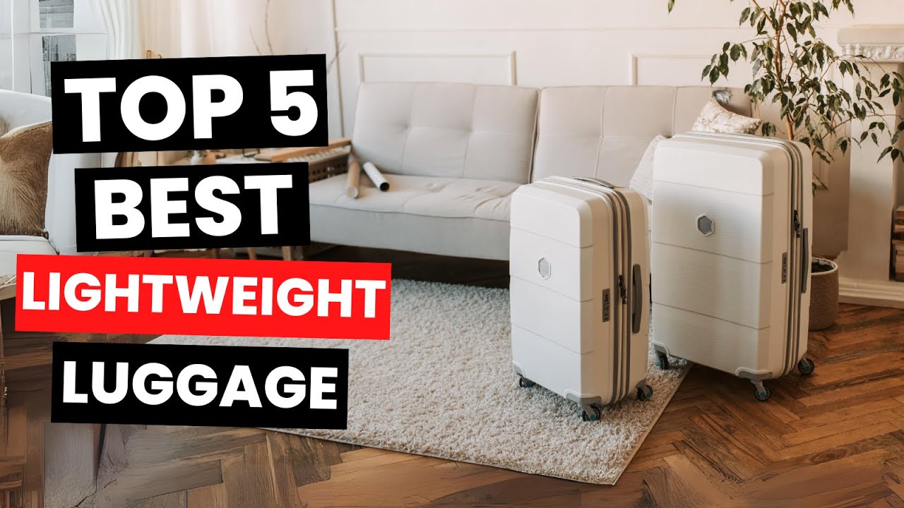Top 5: Best Lightweight Luggage (2025)