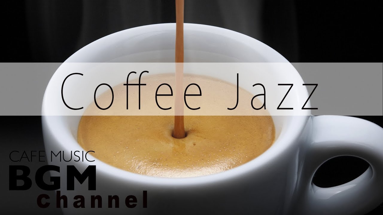 Coffee Jazz Music - Relaxing Bossa Nova Music - Background Cafe Music For Work, Study