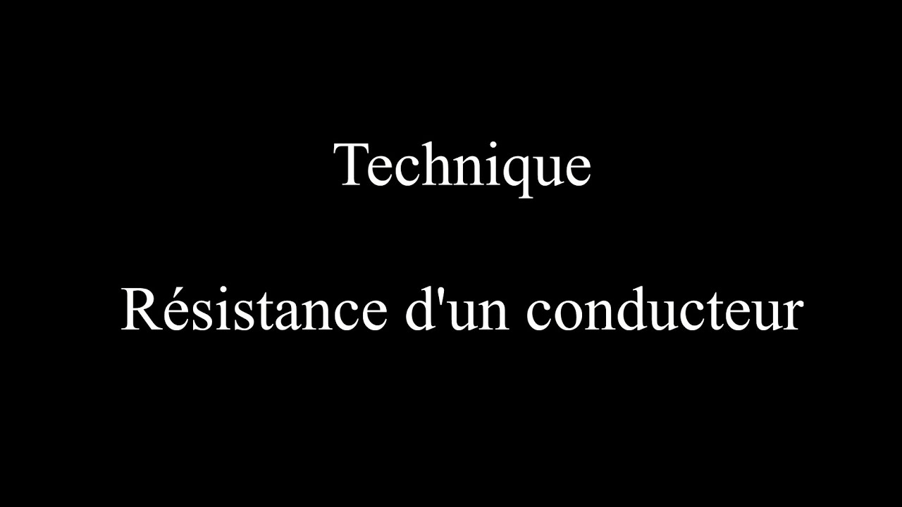 Formation radioamateur - Résistance d'un conducteur