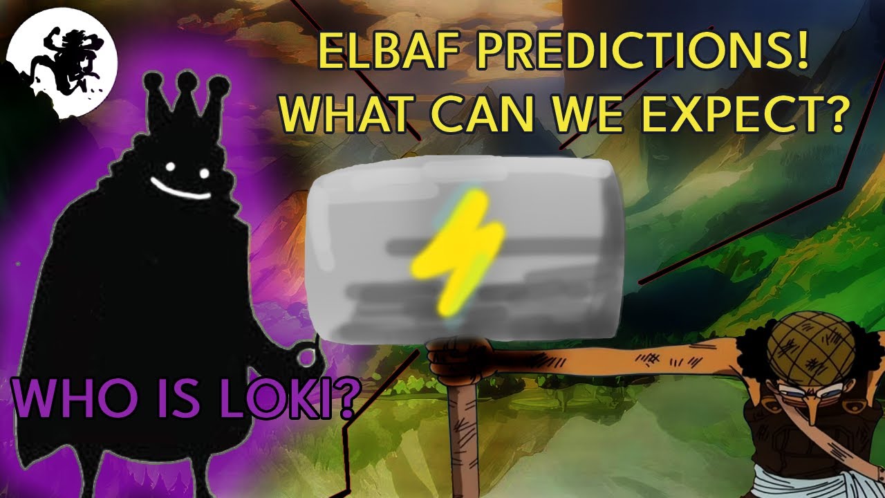 Usopp's Arc and Upgrades? Who is Loki? New Giant Lore and More! // Elbaf Predictions // One Piece