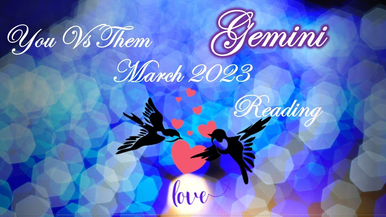 Gemini💞You Have Many Admirers🥰 The One You Love Loves You Too They Want To Shower You With Money!💲💲💲