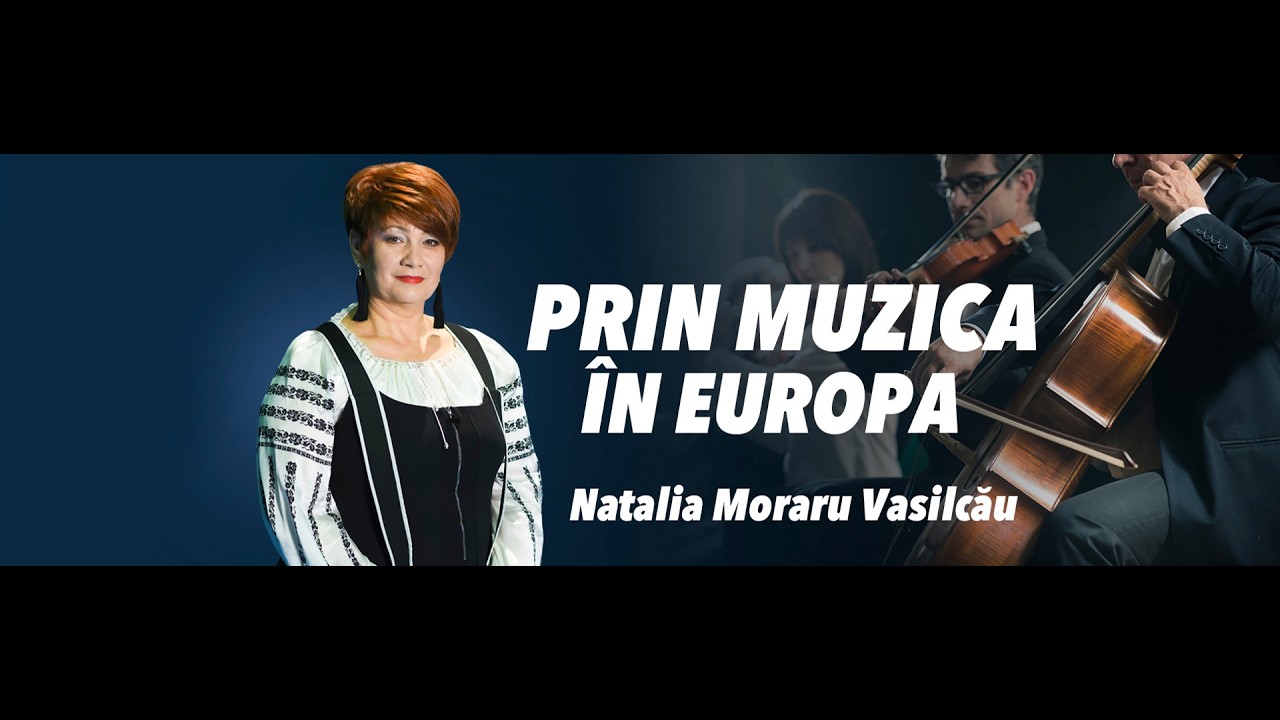 PRIN MUZICĂ ÎN EUROPA // 14.02.2026