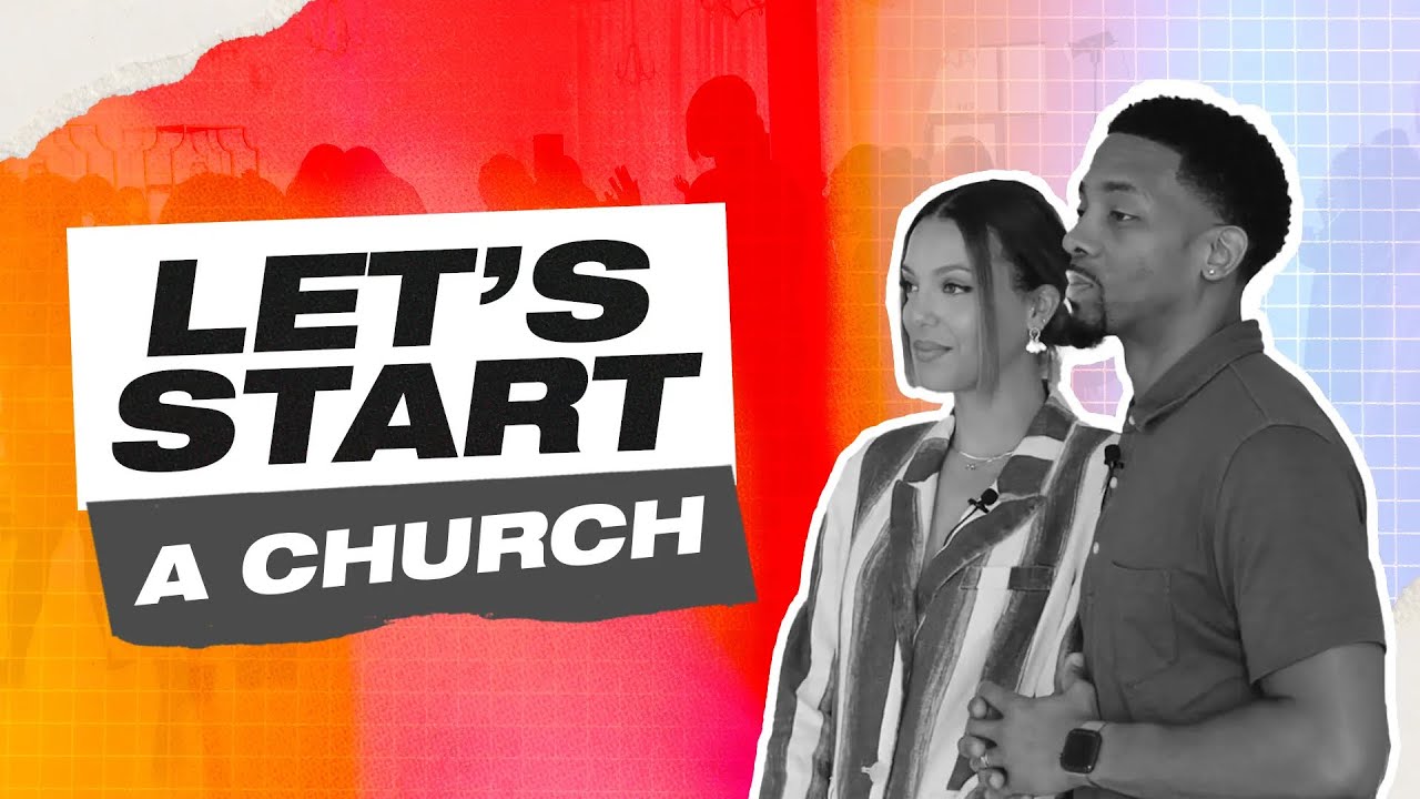 Episode 1 - Let&rsquo;s Start a Church Mini Series