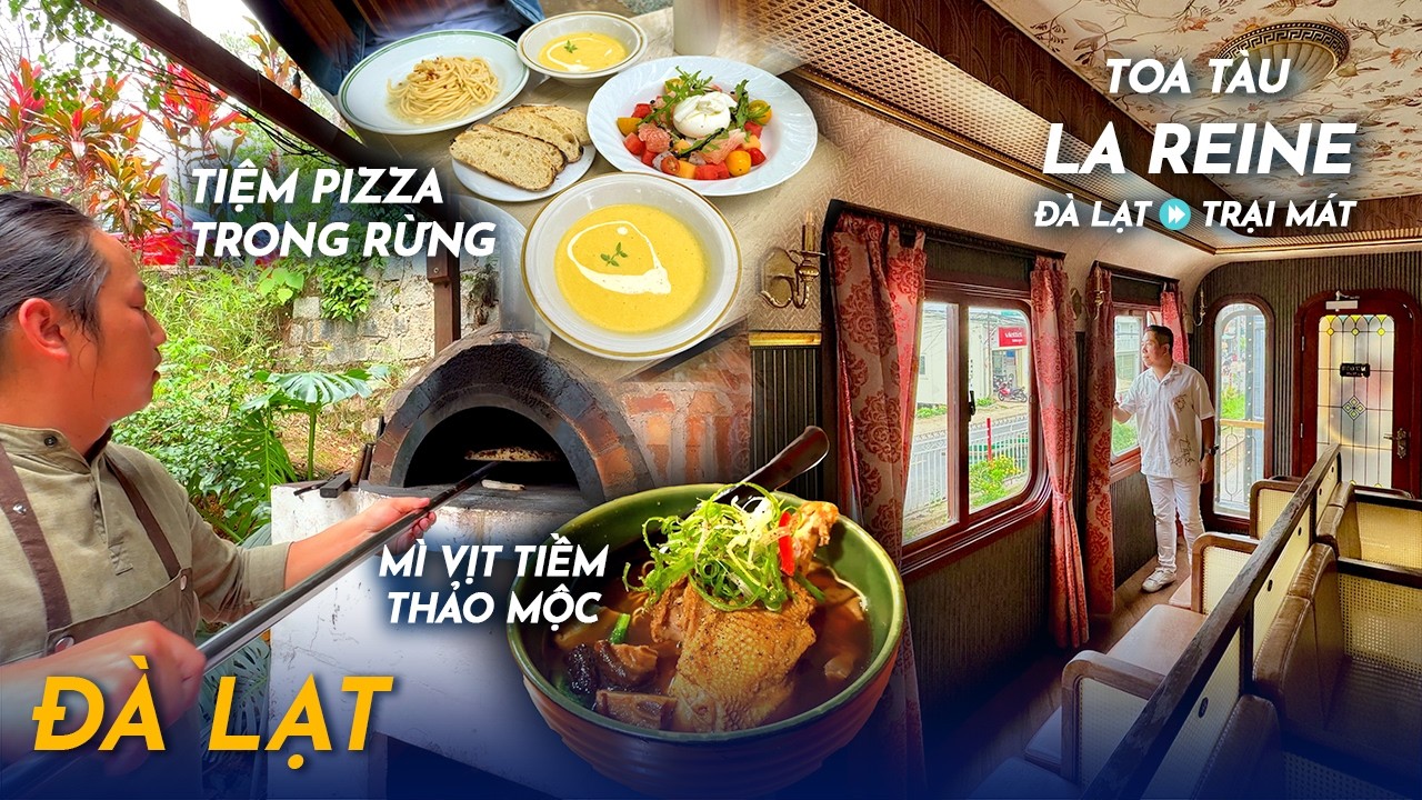 YDL #288: Toa tàu La Reine phong cách hoàng gia ở Đà Lạt & tiệm pizza trong rừng | Yêu Máy Bay