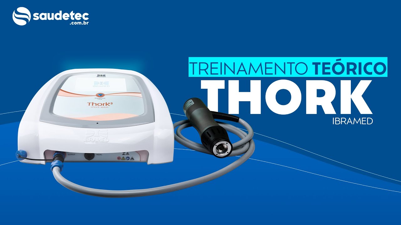 Treinamento teórico Thork Ondas de Choque - IBRAMED