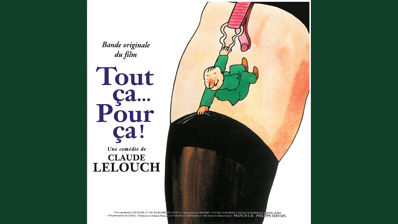 Pour tout ça pour ça