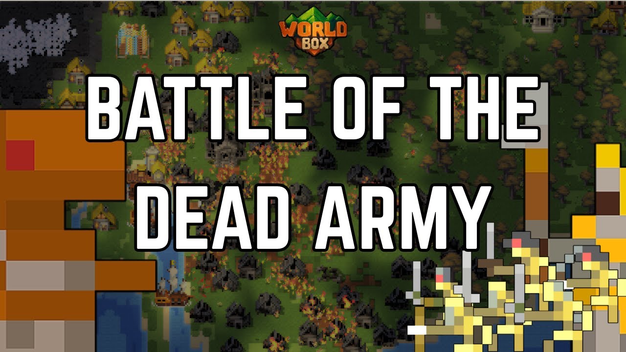 Battle of the Dead Army | Worldbox Short Film