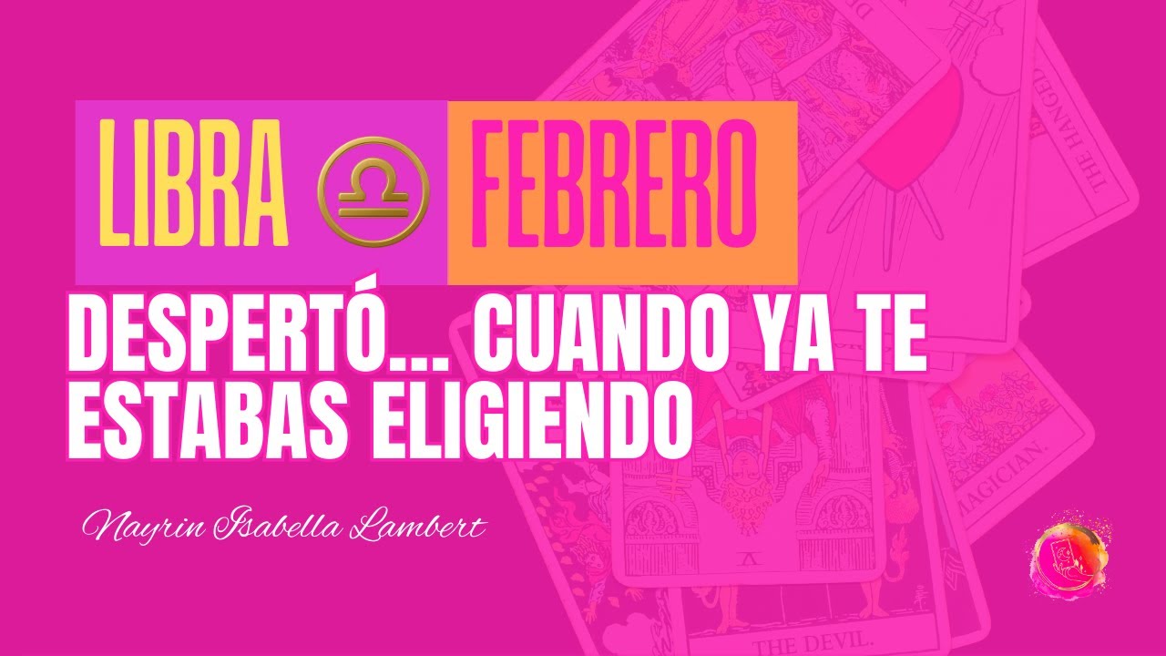 LIBRA ♎ FEBRERO 2026 | SE DA CUENTA QUE TE AMA… CUANDO YA ESTÁS CAMBIANDO