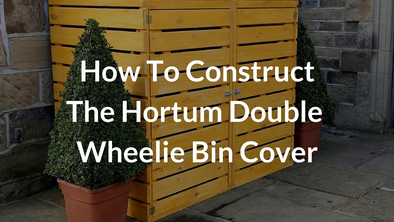 Hortum Double Wheelie Bin Cover   How To Construct It Easily