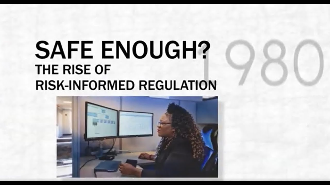 Moments in NRC History: Safe Enough? The Rise of Risk-Informed Regulations (1980)