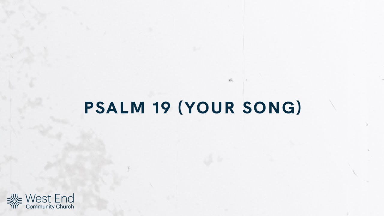 Psalm 19 (Your Song) | Live from September 11, 2022