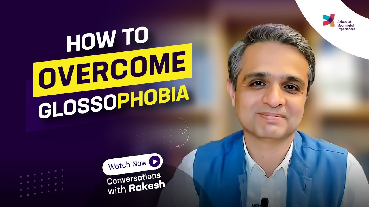 What is Glossophobia and how you can overcome it. |Episode 212|Conversations with Rakesh|