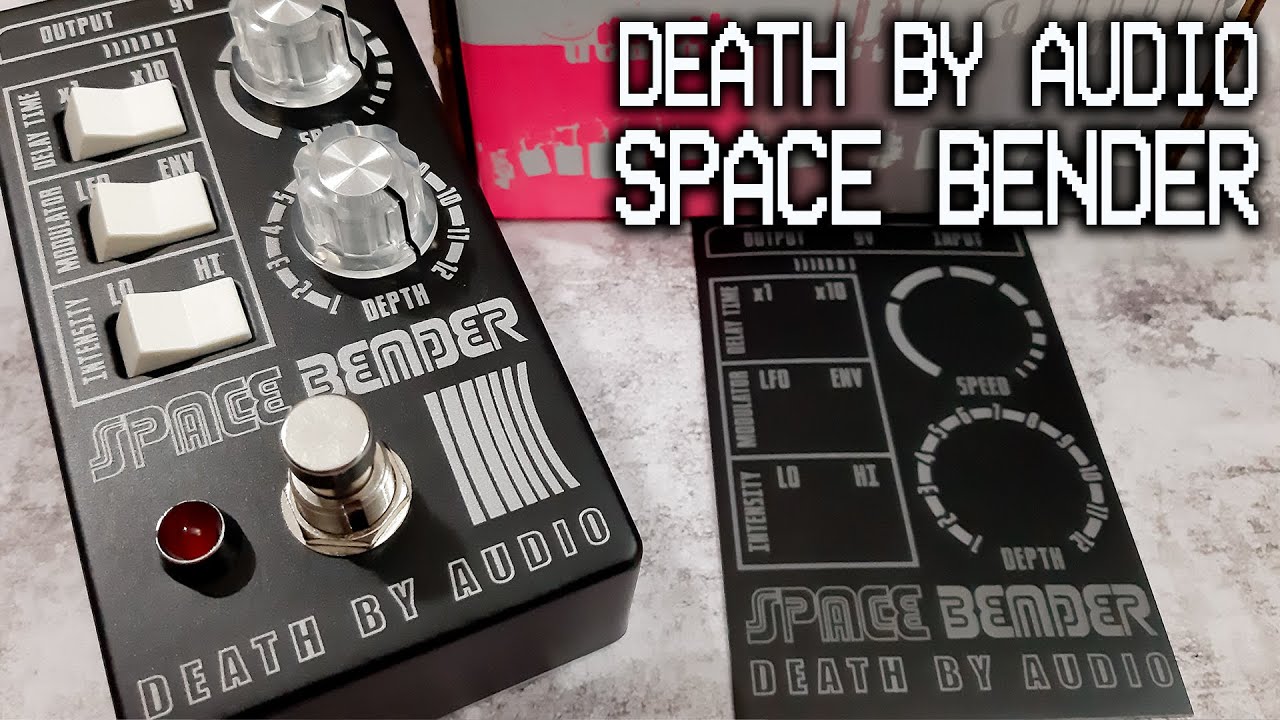 Death by Audio | Space Bender | VIDEO REVIEW [NO TALK / ONLY TONES]