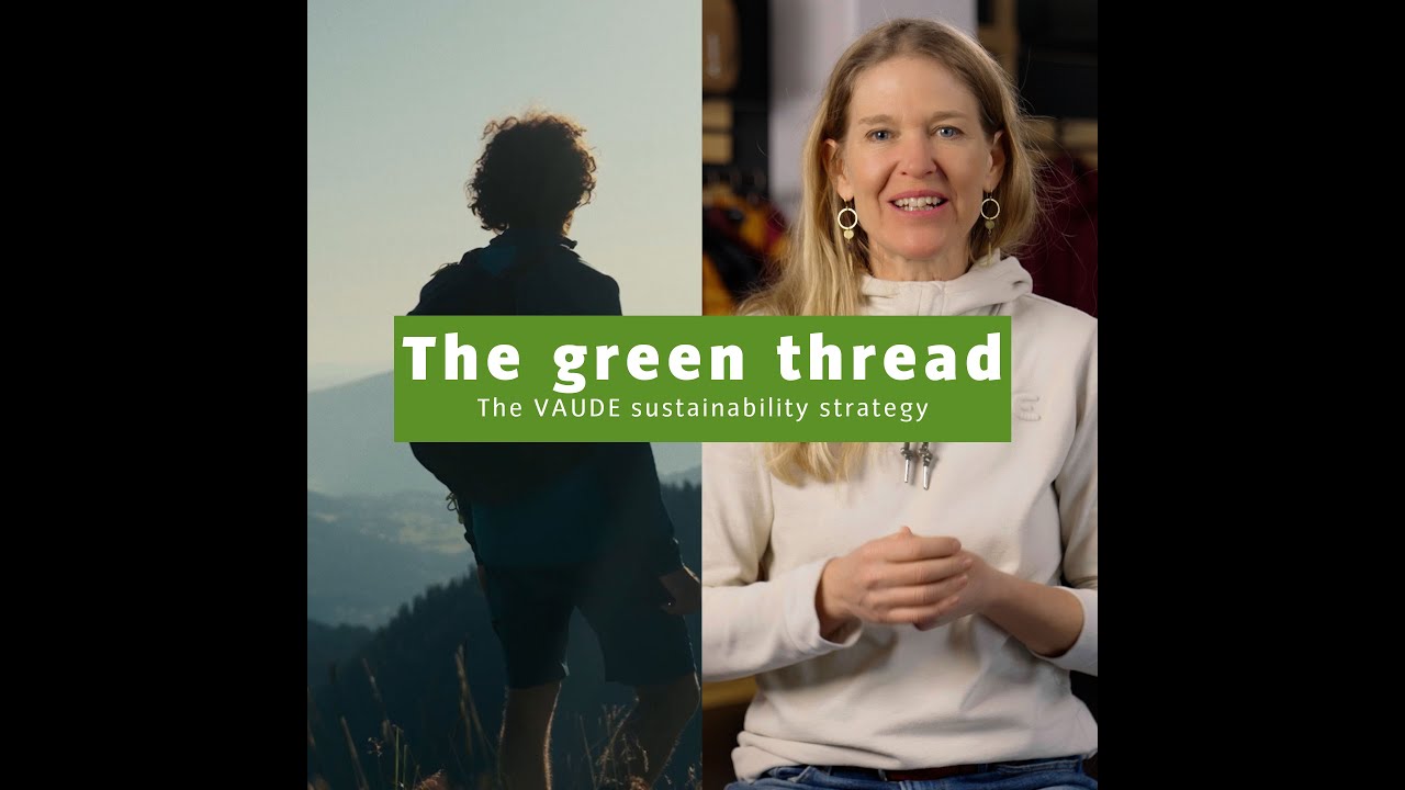 The Green Thread - Our sustainability strategy - EN - 1:1 | VAUDE