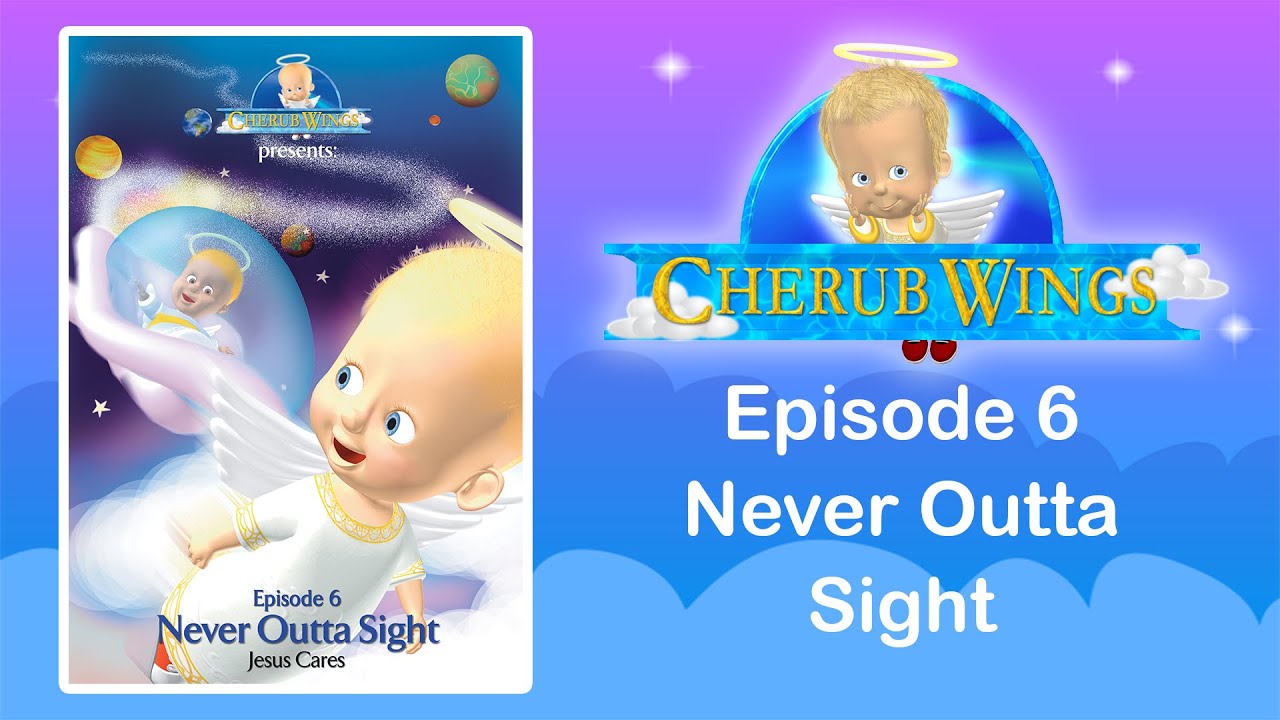Never Outta Sight - Cherub Wings Episode 06 - HD