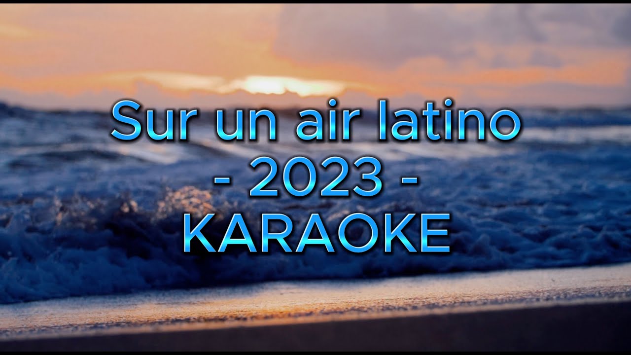 Lorie - Sur un air latino (2023) [Karaoké]