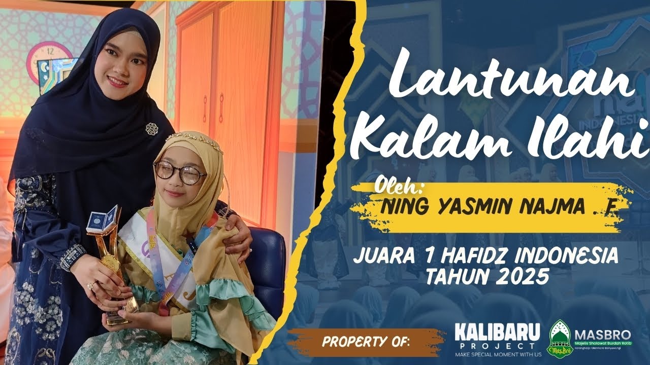 SUARA MERDU NING YASMIN JUARA HAFIDZ QUR'AN 2025 MELANTUNKAN AYAT SUCI QUR'AN