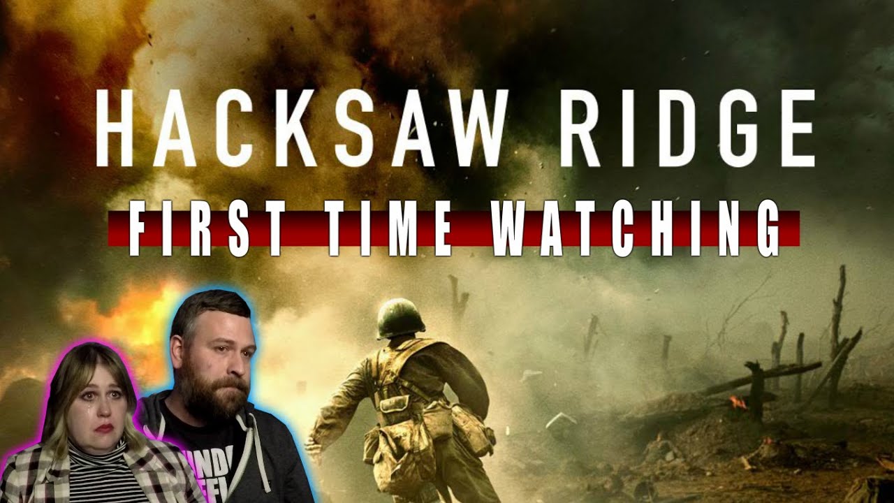 Hacksaw Ridge - MOVIE REACTION - FIRST TIME WATCHING